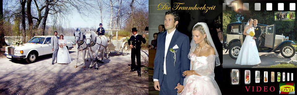 Traumhochzeiten in und um München mit einem Foto von einem Brautpaar zwischen einem weißen Rolls Royce und, einer weißen Kutsche mit weißen Pferden, einem Foto von einem Brautpaar und der Fotoüberschrift „Die Traumhochzeit“ und dem Cover einer Video-DVD mit einem Brautpaar vor einem Oldtimer