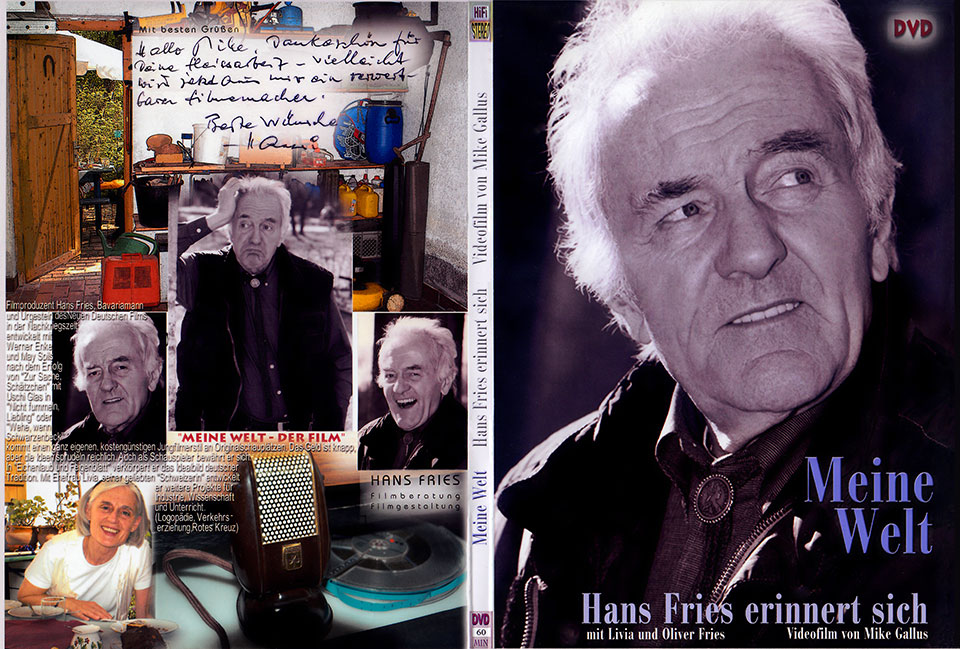 DVD-Cover von „Meine Welt - Hans Fries erinnert sich“ mit Livia und Oliver Fries, Videofilm von Mike Gallus