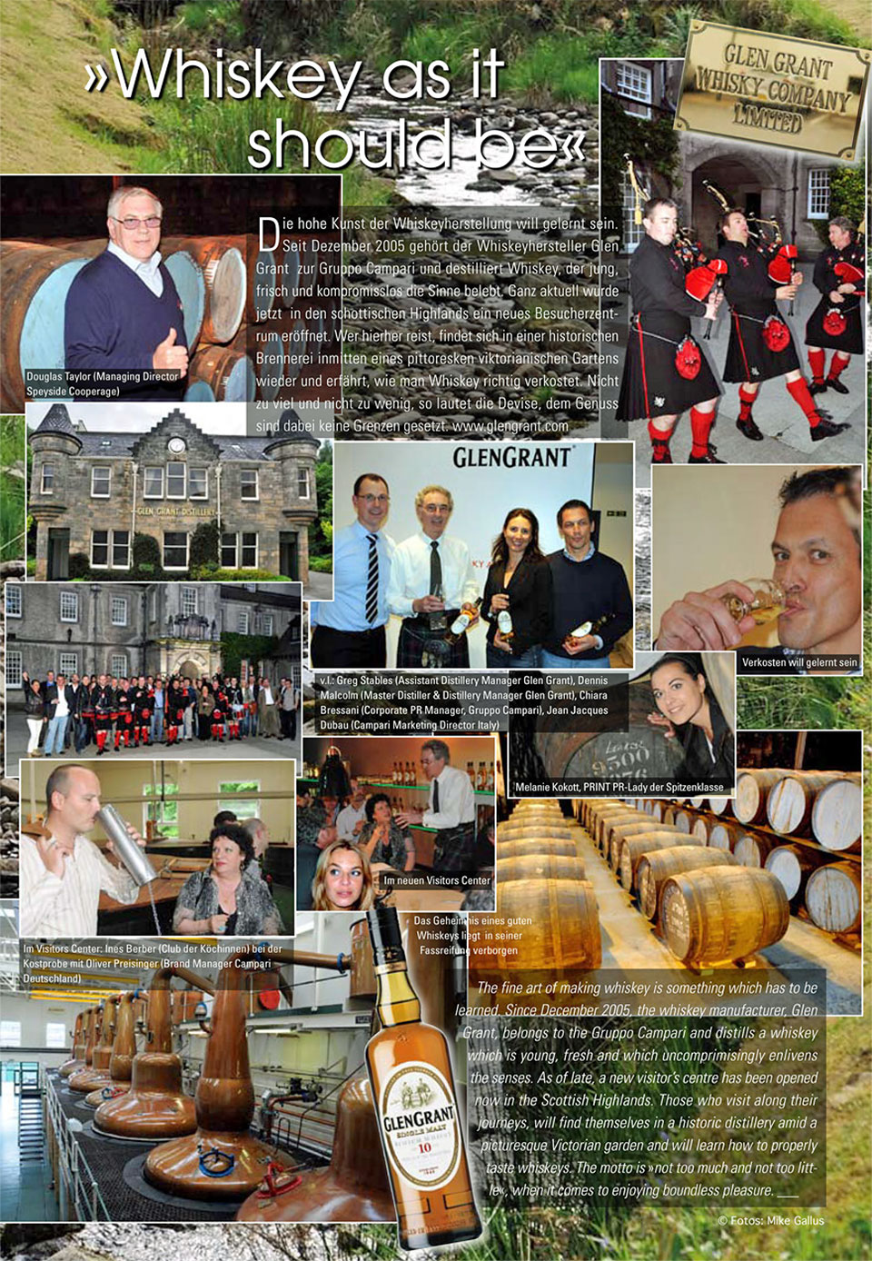 Fotoreportage „Whiskey as it should be“ für "Finest - Feine Adressen München / Bayern“ über die Reise (Whisky Tour) nach Schottland zum Besucherzentrum in den schottischen Highlands der Glen Grant Distillery mit Fotos von Douglas Taylor (Managing Director von Speyside Cooperage in Craigellachie, die einzige Böttcherei / Whiskyfass-Herstellung und -Aufbereitung in Schottland), Oliver Preisinger (Brand Manager von Campari Deutschland) bei der Whisky-Verkostung zusammen mit Ines Berber (Redaktionsleiterin der Fernsehsendung "Club der Köchinnen“ vom Münchner TV-Sender münchen.tv), Greg Stables (Assistant Distillery Manager Glen Grant), Chiara Bressani (Corporate PR Manager der Gruppo Campari), Dennis Malcolm (Master Distiller und Distillery Manager Glen Grant) und Jean Jacques Dubau (Campari Marketing Director Italy)